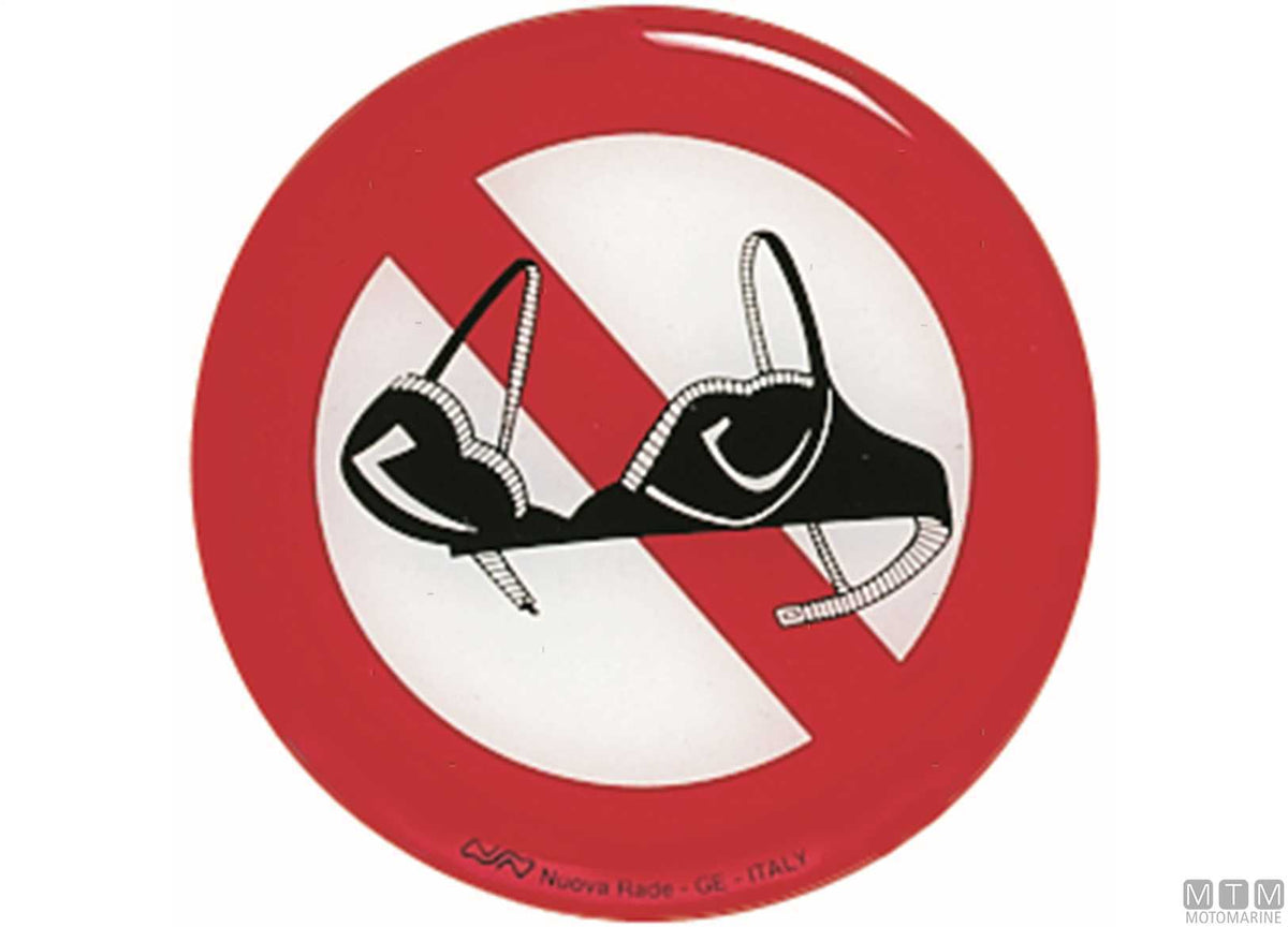Adhesive sign no bra 80 mm - original photo Motomarine Srl